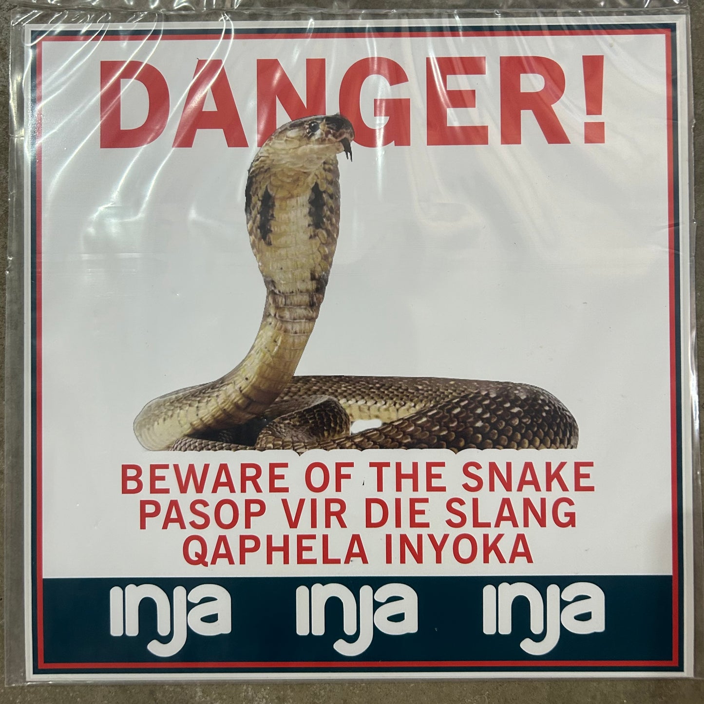 Beware of the Snake - Cobra