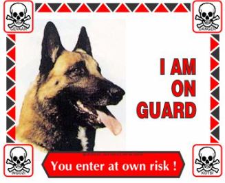 Various I'm On Guard Signs