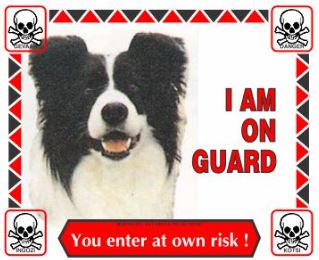 Various I'm On Guard Signs