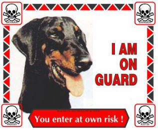Various I'm On Guard Signs