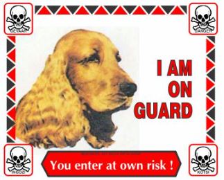 Various I'm On Guard Signs