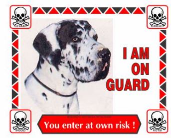 Various I'm On Guard Signs