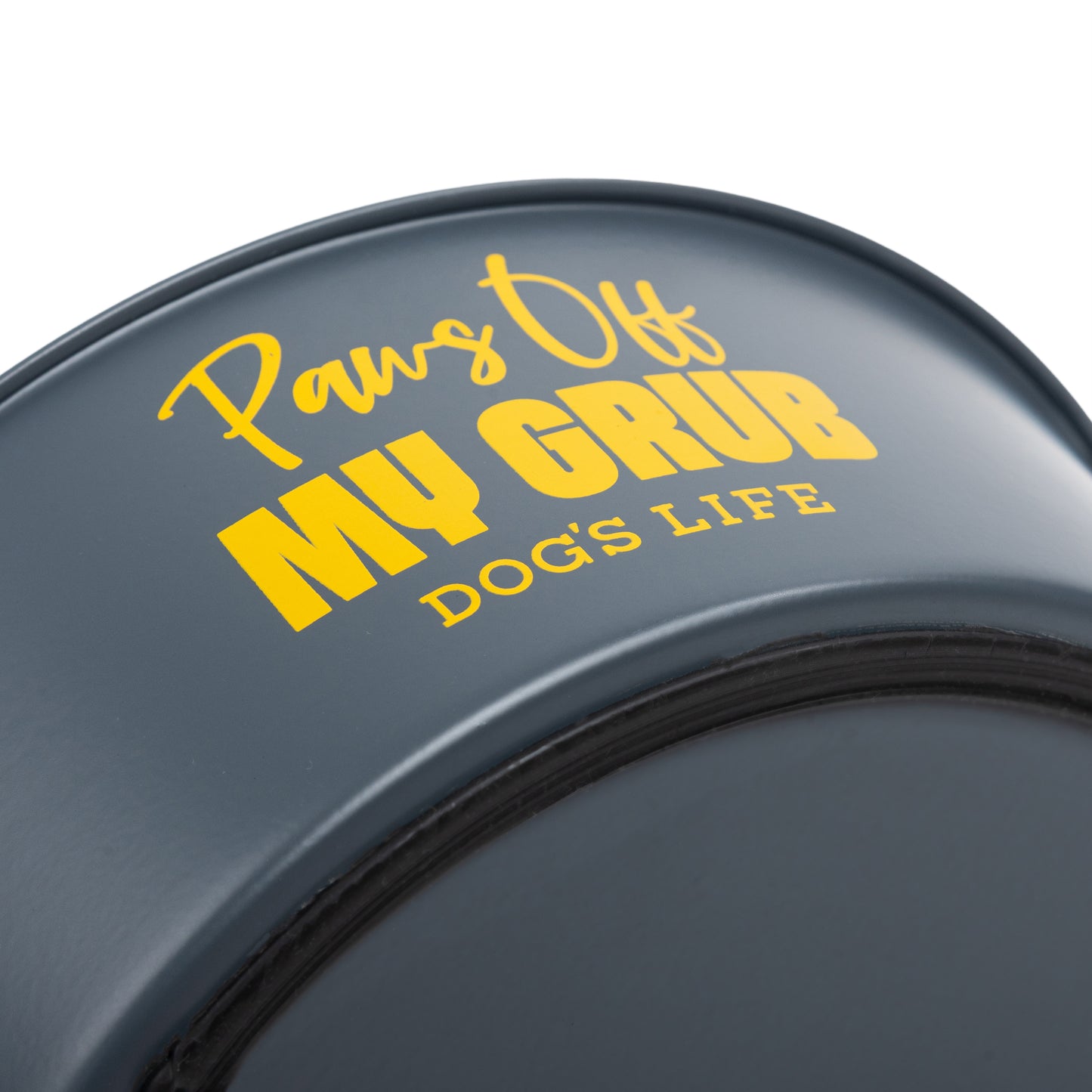 Dog's Life Paws Off My Grub  Stainless Steel Bowls - Grey