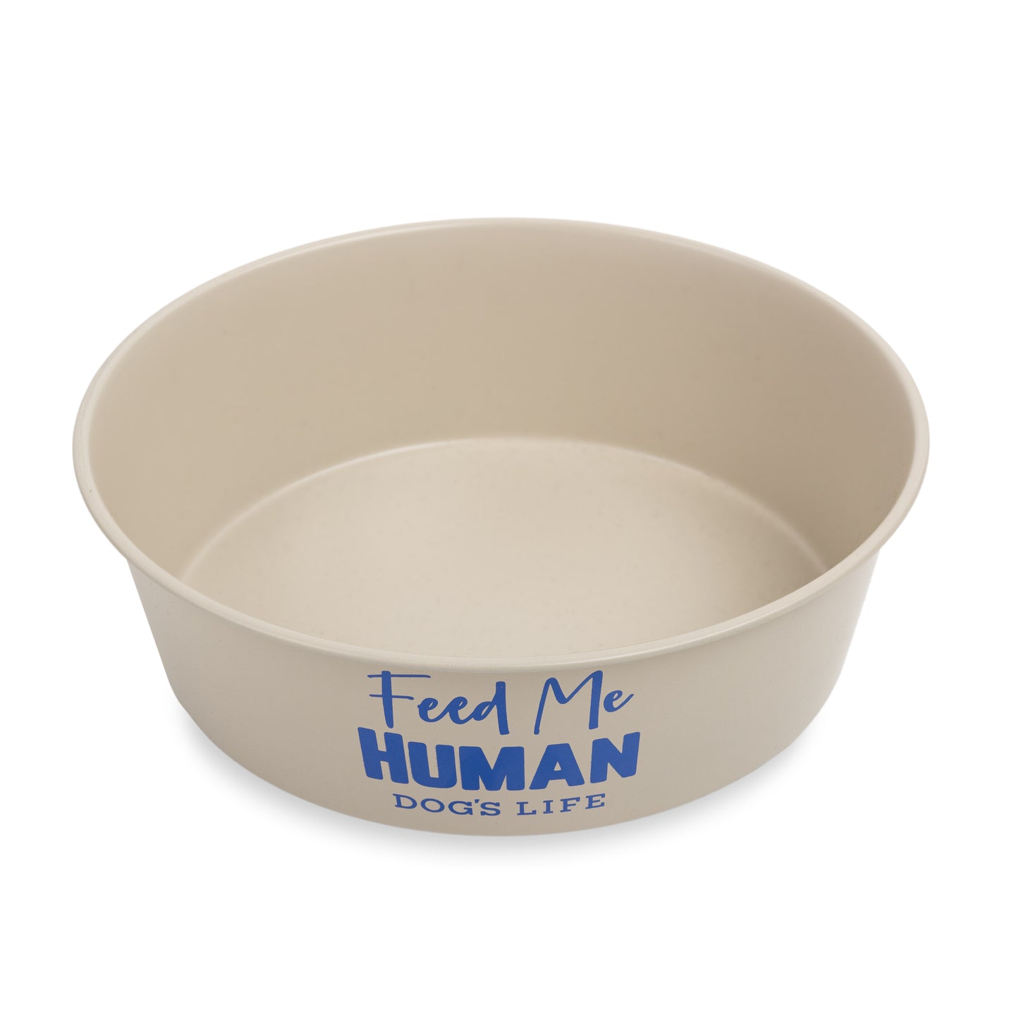 Dogs Life Feed Me Human Stainless Steel Bowls