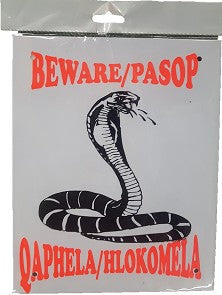 Akwa Beware of Snake Sign