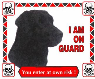 Various I'm On Guard Signs