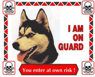 Various I'm On Guard Signs